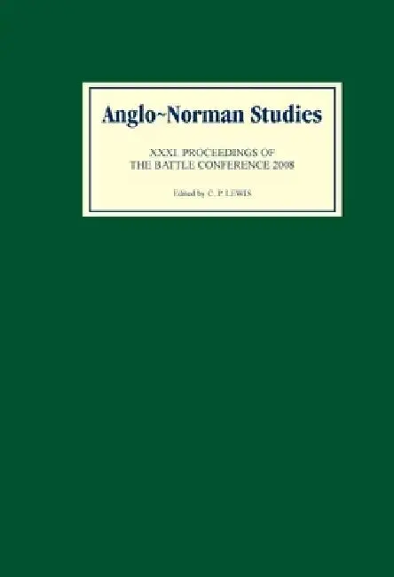 Cover of Anglo-Norman Studies XXXI