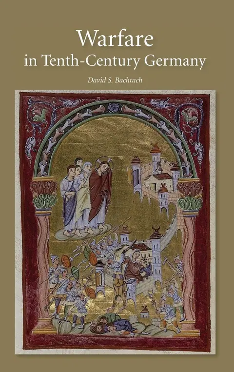 Cover of Warfare in Tenth-Century Germany