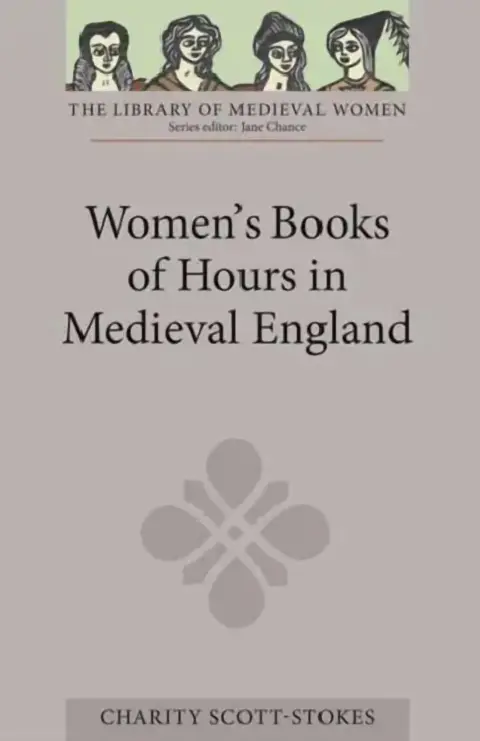 Cover of Women's Books of Hours in Medieval England