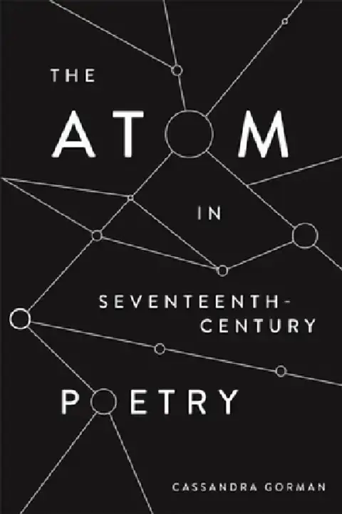 Cover of The Atom in Seventeenth-Century Poetry