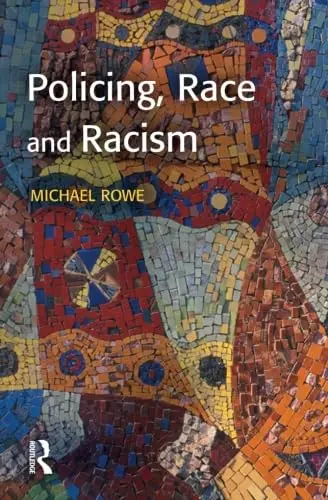 Cover of Policing, Race and Racism