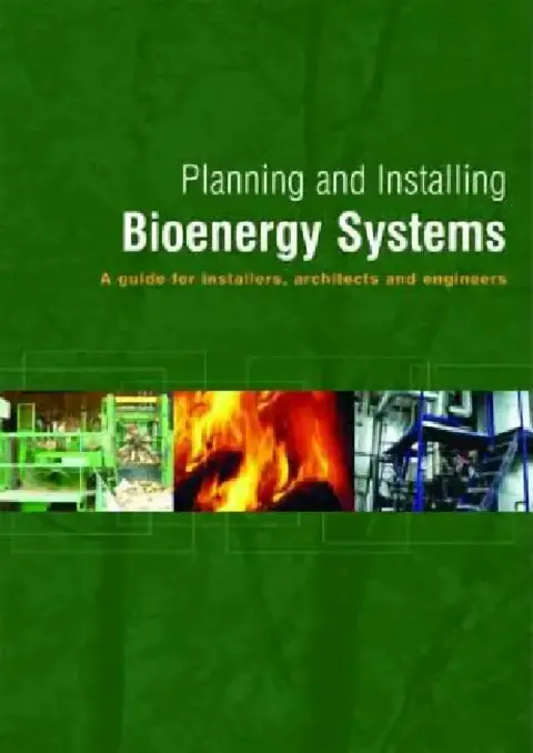 Cover of Planning and Installing Bioenergy Systems