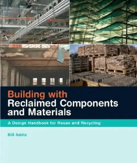 Cover of Building with Reclaimed Components and Materials