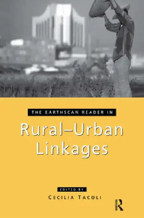 Cover of The Earthscan Reader in Rural-Urban Linkages