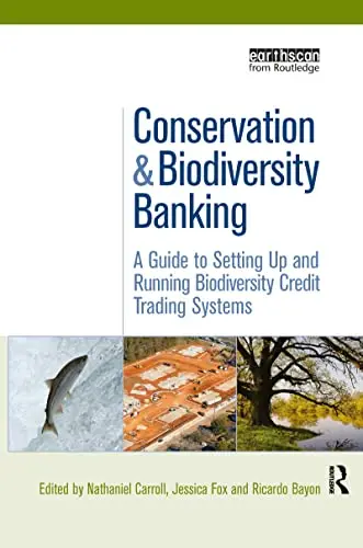 Cover of Conservation and Biodiversity Banking