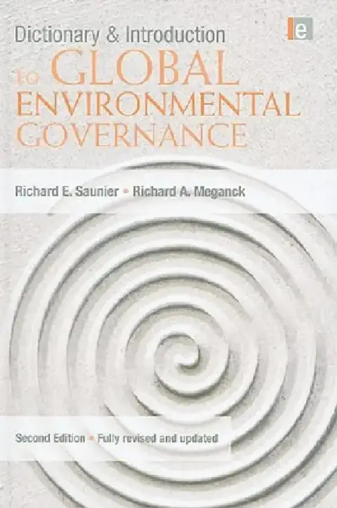 Cover of Dictionary and Introduction to Global Environmental Governance