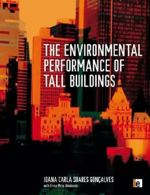 Cover of The Environmental Performance of Tall Buildings