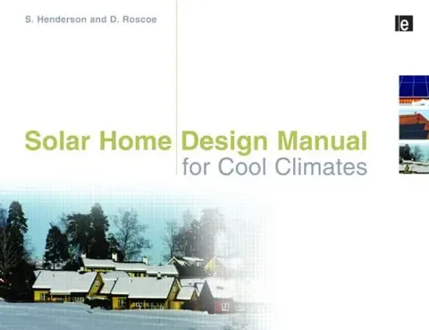 Cover of Solar Home Design Manual for Cool Climates