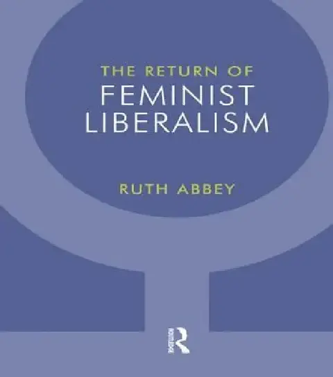 Cover of The Return of Feminist Liberalism