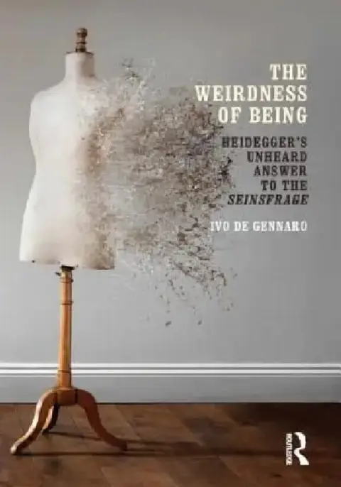 Cover of The Weirdness of Being