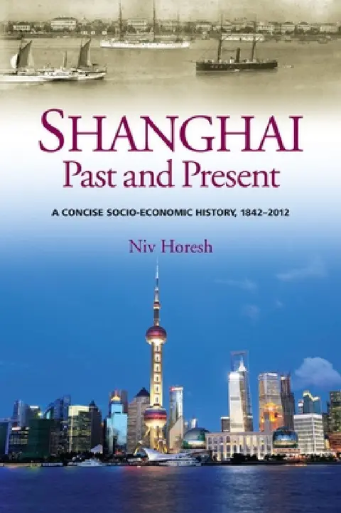 Cover of Shanghai, Past and Present