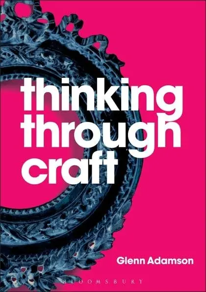 Cover of Thinking Through Craft