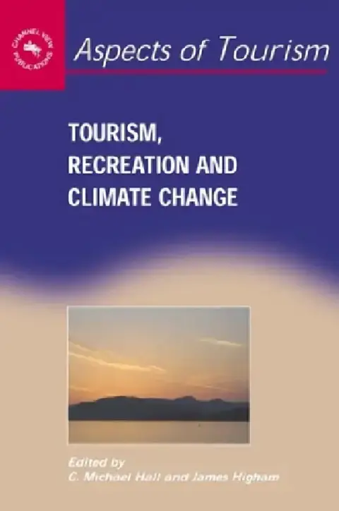 Cover of Tourism, Recreation and Climate Change