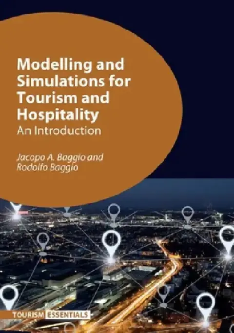 Cover of Modelling and Simulations for Tourism and Hospitality