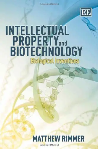 Cover of Intellectual Property and Biotechnology