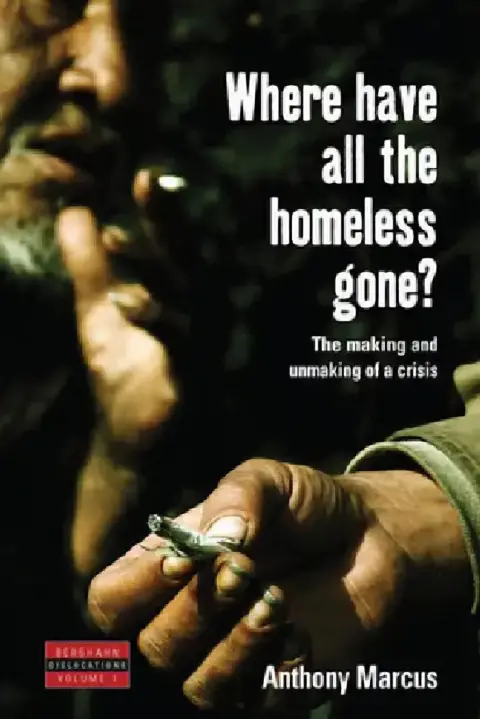 Cover of Where Have All the Homeless Gone?