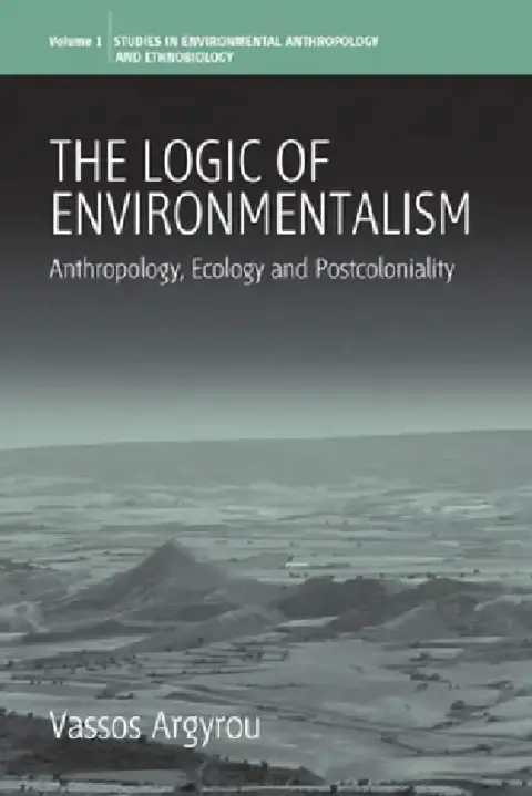 Cover of The Logic of Environmentalism