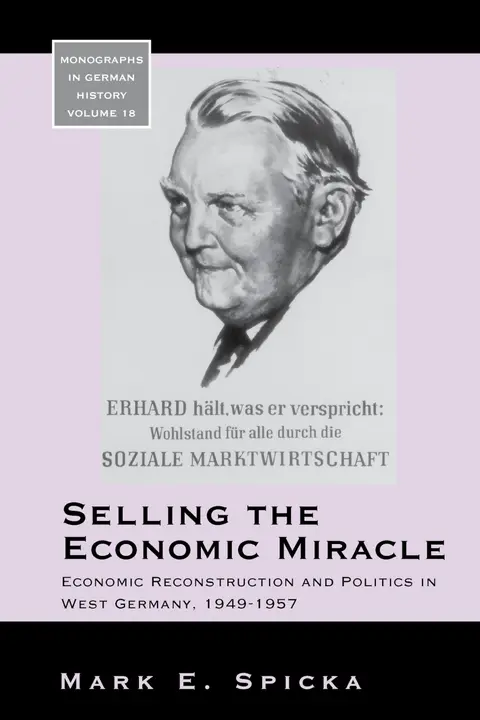 Cover of Selling the Economic Miracle