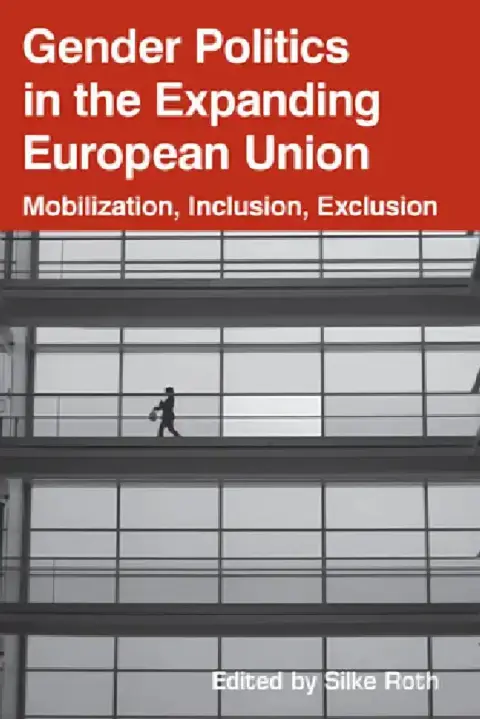 Cover of Gender Politics in the Expanding European Union