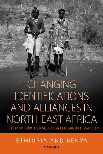 Cover of Changing Identifications and Alliances in North-East Africa