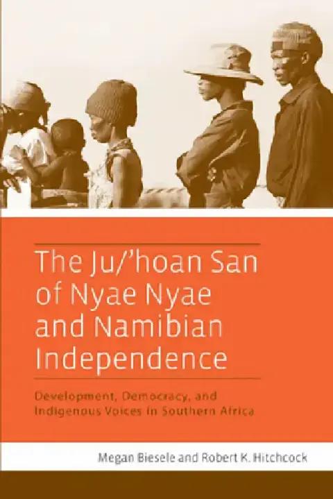 Cover of The Ju/'Hoan San of Nyae Nyae and Namibian Independence