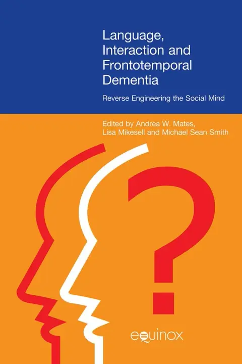 Cover of Language, Interaction, and Frontotemporal Dementia