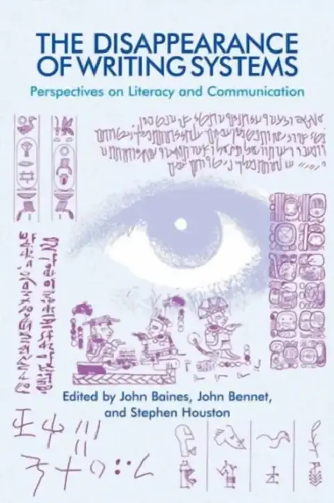 Cover of The Disappearance of Writing Systems