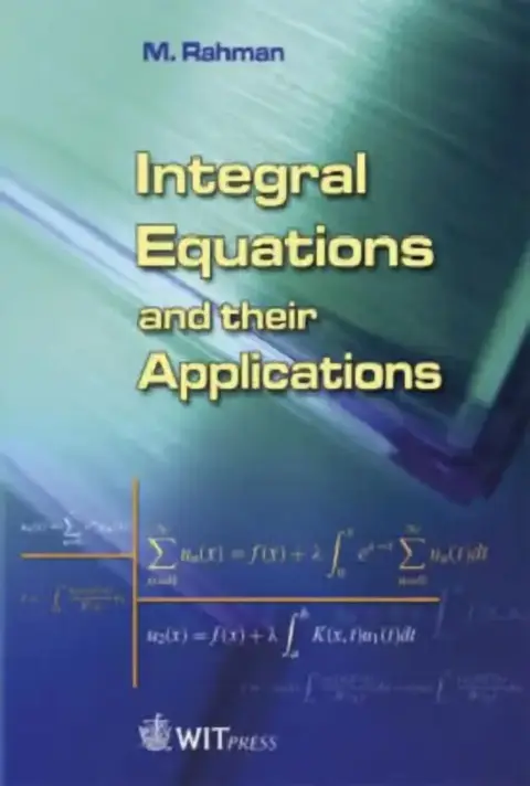 Cover of Integral Equations and Their Applications