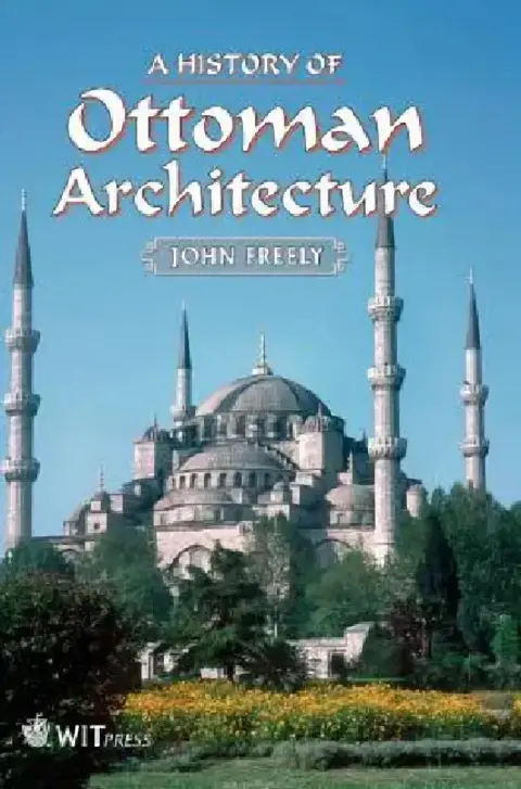 Cover of A History of Ottoman Architecture