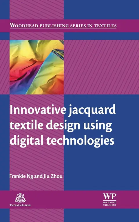 Cover of Innovative Jacquard Textile Design Using Digital Technologies