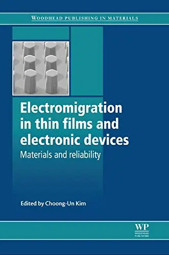 Cover of Electromigration in Thin Films and Electronic Devices