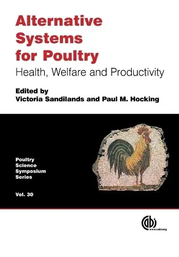 Cover of Alternative Systems for Poultry Vol 30