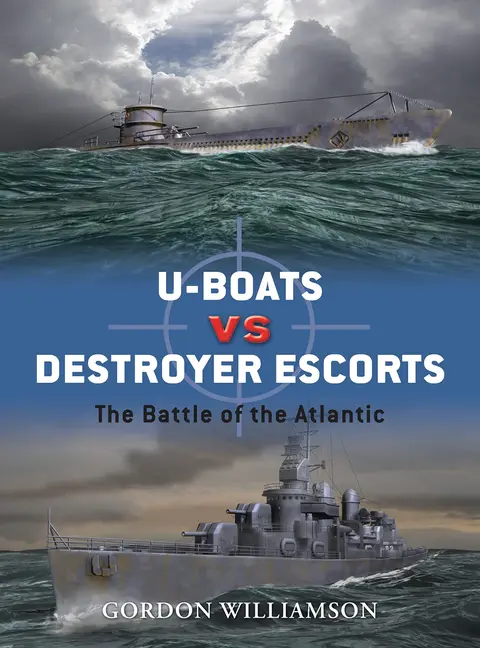 Cover of U-boats vs Destroyer Escorts