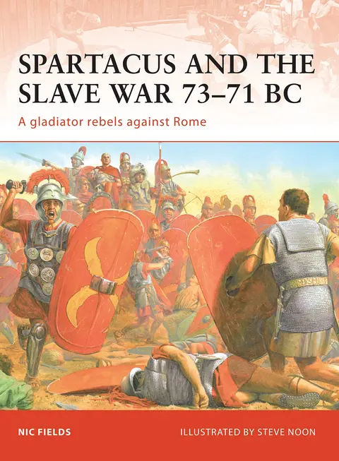 Cover of Spartacus and the Slave War 73-71 BC