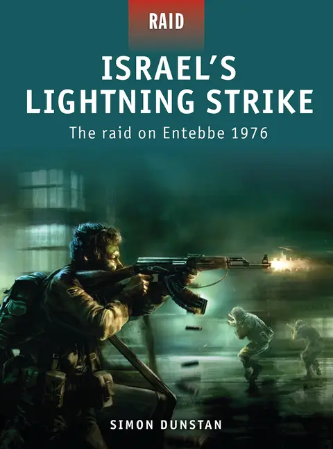 Cover of Israel's Lightning Strike - the Raid on Entebbe 1976