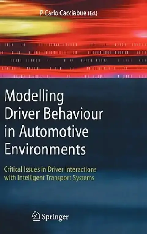 Cover of Modelling Driver Behaviour in Automotive Environments