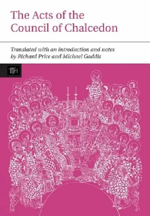 Cover of The Acts of the Council of Chalcedon