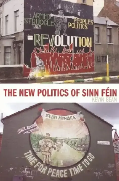 Cover of The New Politics of Sinn Féin