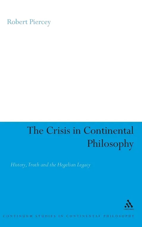 Cover of The Crisis in Continental Philosophy