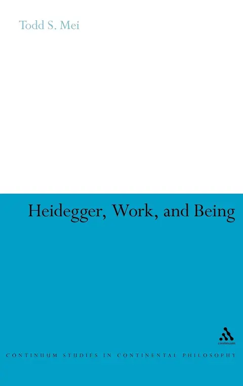 Cover of Heidegger, Work, and Being