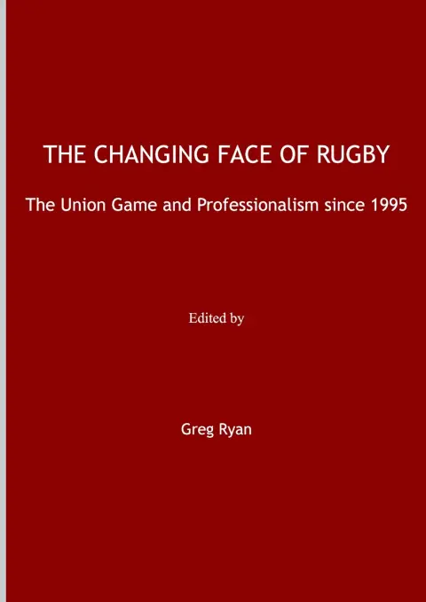 Cover of The Changing Face of Rugby