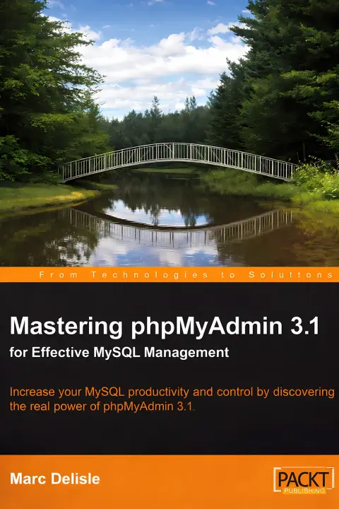 Cover of Mastering phpMyAdmin 3.1 for effective MySQL management