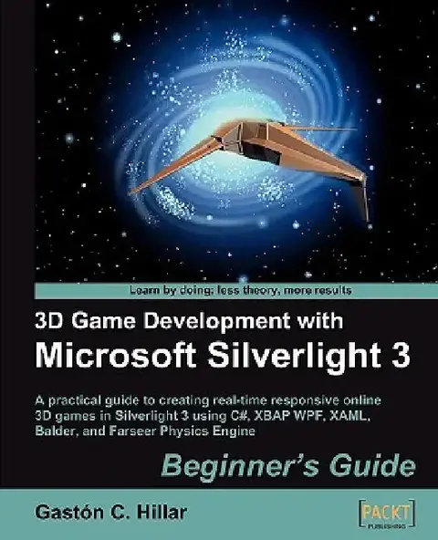 Cover of 3D Game Development with Microsoft Silverlight 3