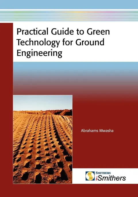 Cover of Practical Guide to Green Technology for Ground Engineering