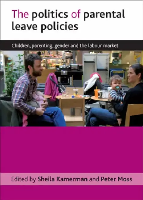 Cover of The Politics of Parental Leave Policies