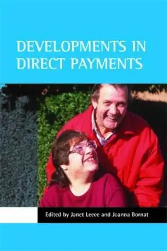 Cover of Developments in Direct Payments