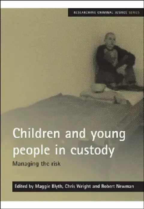 Cover of Children and Young People in Custody