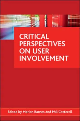 Cover of Critical Perspectives on User Involvement