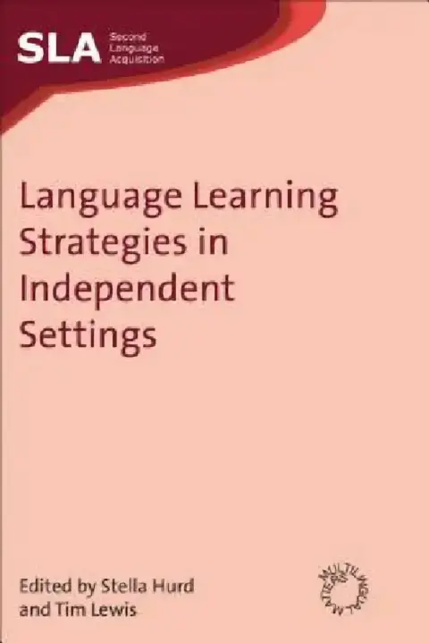 Cover of Language Learning Strategies in Independent Settings