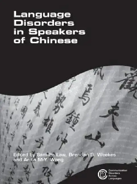 Cover of Language Disorders in Speakers of Chinese